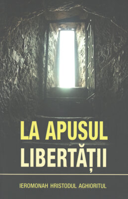 La apusul libertatii