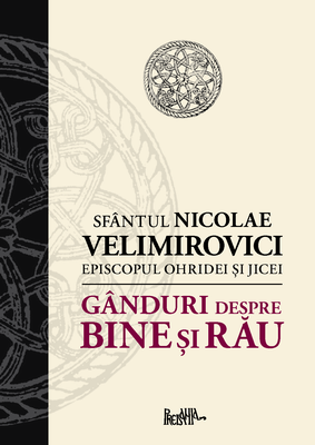 Ganduri despre bine si rau