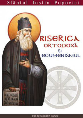 Biserica ortodoxa si ecumenismul
