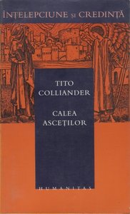 Calea ascetilor - Fritjof Tito Colliander