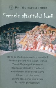 Semnele sfarsitului lumii - Serafim Rose